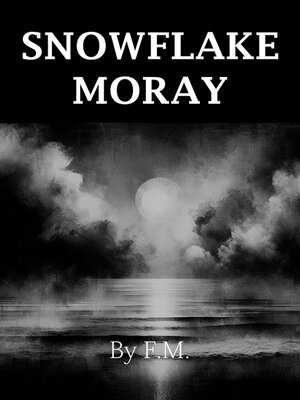 cover image of Snowflake Moray